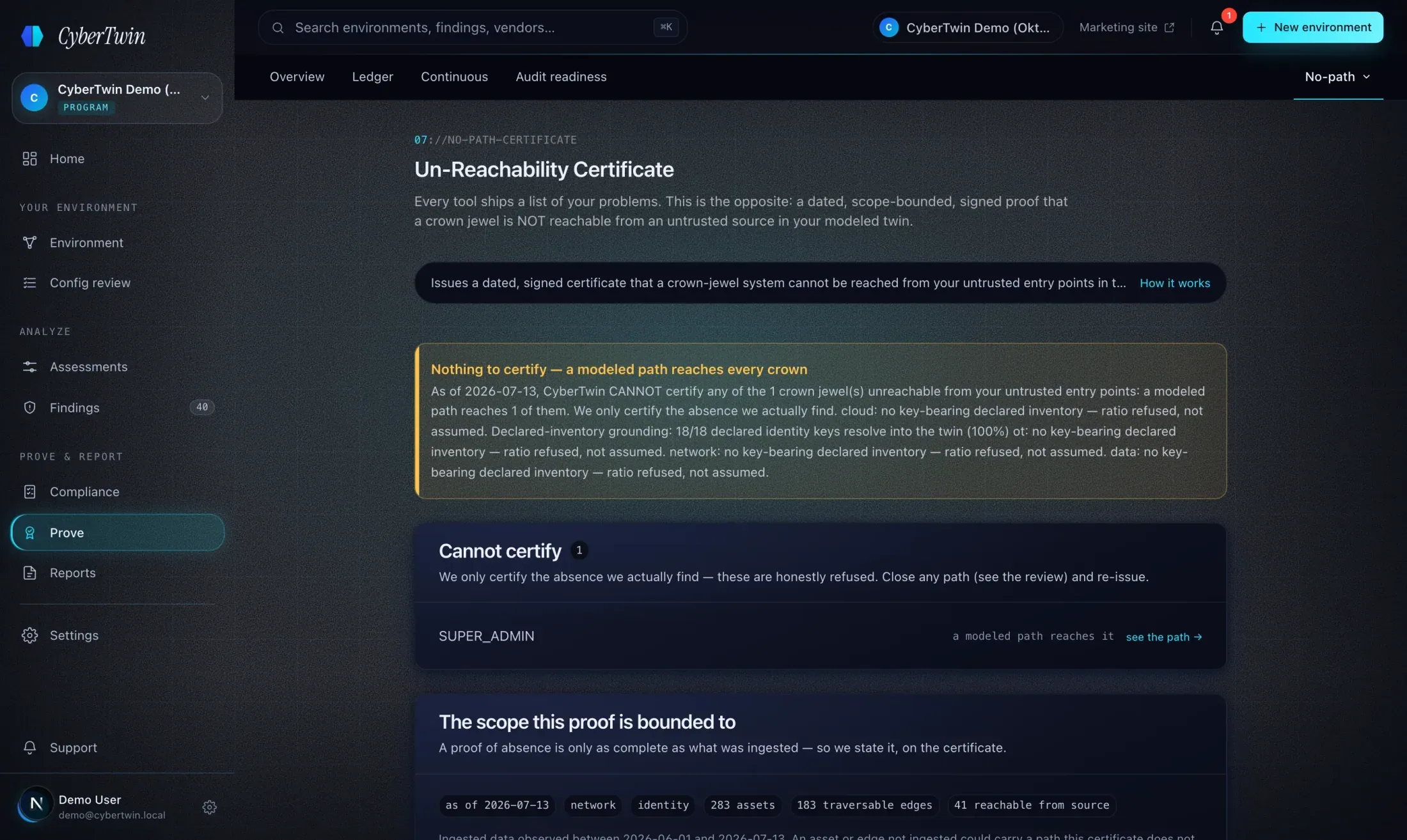 The Un-Reachability Certificate surface honestly refusing to certify — a modeled path reaches the crown, so the engine shows the path to cut instead of issuing the proof.